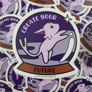 Create Your Future Sticker