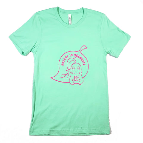 Beleaf in Yourself T-Shirt